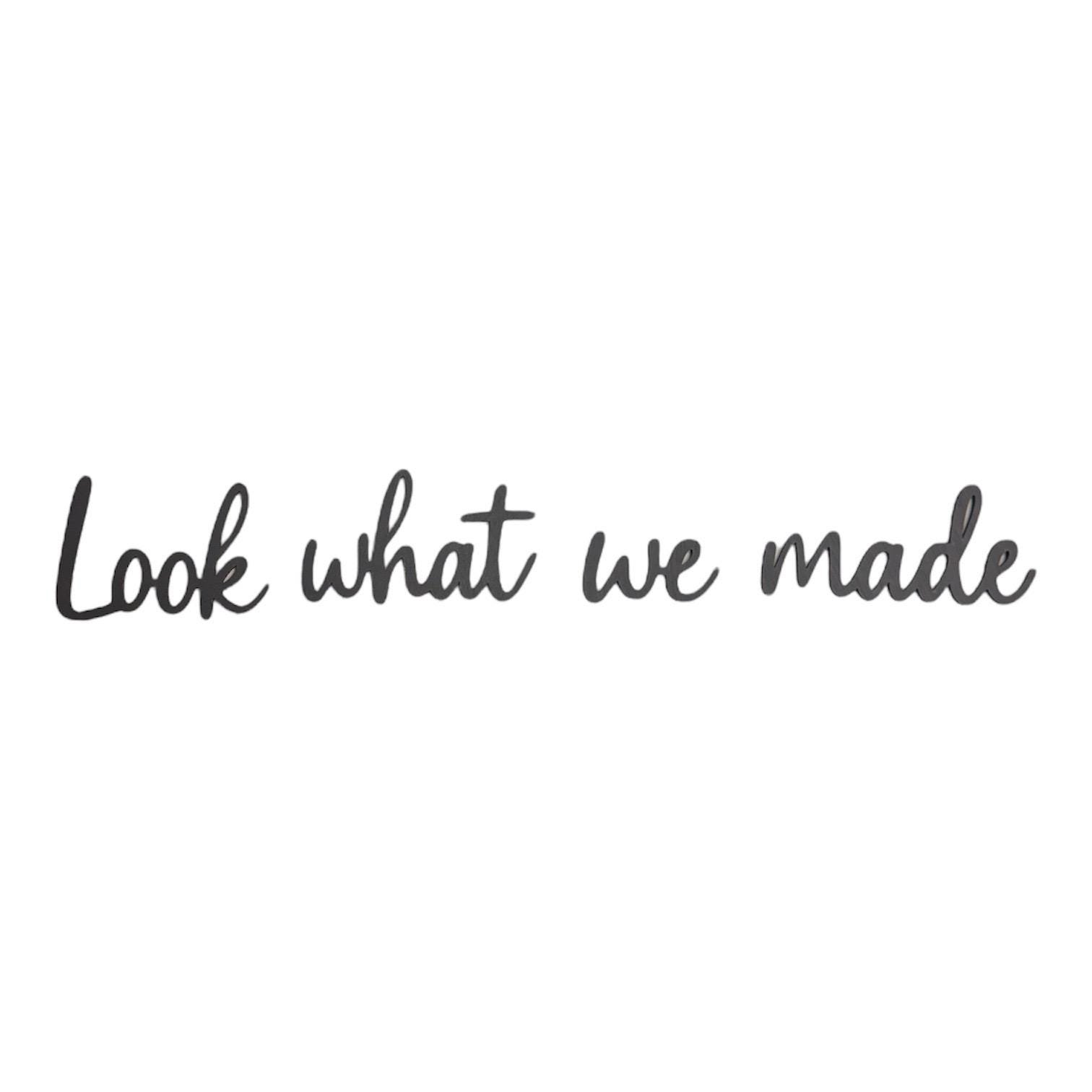 Handmade Wooden "Look What We Made" Wall Sign – Baby Nursery Decor - Image 3