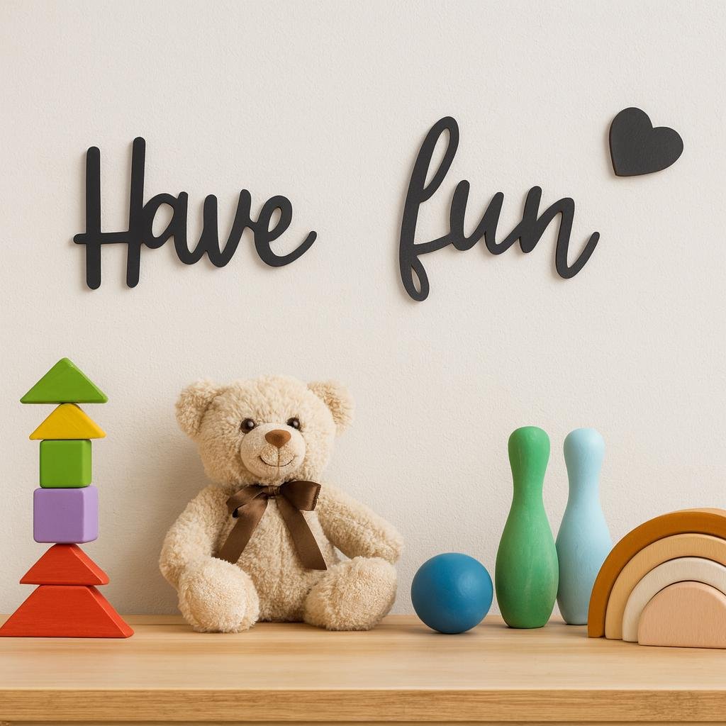 Have Fun Wooden Wall Sign – Playroom Quote – Plywood Kids Room Decor – Nursery Wall Art
