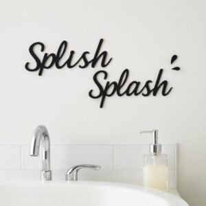 Splish Splash Wooden Wall Sign – Bathroom Quote – Plywood Wall Art – Fun Washroom Decor