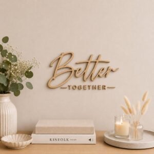 Better Together Wooden Wall Sign • Plywood Wedding Decor • Romantic Script Wall Art • Home Quote Sign • Black White Natural